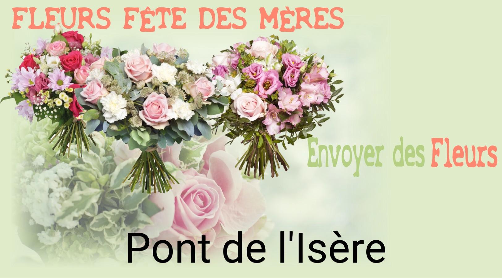 Bouquet de Fête des Mères livré à Pont-de-l'Isère